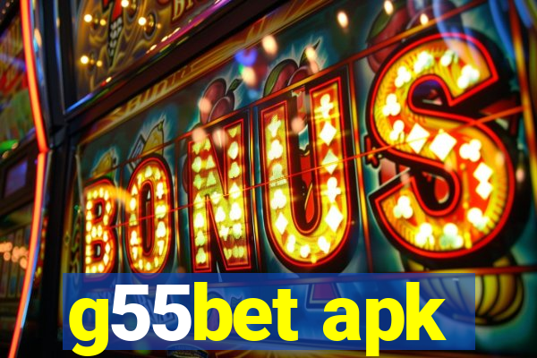 g55bet apk